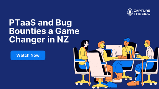 Evolving Cybersecurity - PTaaS and Bug Bounties as Game-Changers in NZ